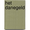 Het Danegeld by Steven Dupré