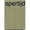 Spertijd door Pieter van Oudheusden