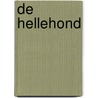 De Hellehond by Steven Dupré