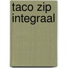 Taco Zip Integraal door Luc Cromheecke