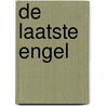 De Laatste Engel by Pieter van Oudheusden
