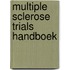 Multiple sclerose trials Handboek