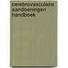 Cerebrovasculaire aandoeningen handboek door V.I. Kwa