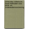 CRIME-DAV; criteria en moet methoden voor drink- en onderwatervoorziening by W. Koerselman