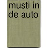 Musti in de auto door Raf Goossens