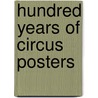 Hundred years of circus posters door Rennert