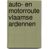 Auto- en motorroute Vlaamse Ardennen door M. De Tremerie