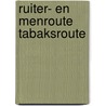 Ruiter- en menroute tabaksroute door Onbekend