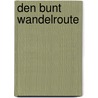 Den Bunt wandelroute door Onbekend