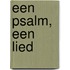 Een psalm, een lied