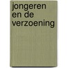 Jongeren en de verzoening by J.J. van Echeveld