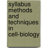 Syllabus Methods and techniques in cell-biology door Onbekend