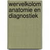 Wervelkolom anatomie en diagnostiek door Been