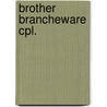 Brother brancheware cpl. door Onbekend