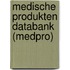 Medische produkten databank (medpro)