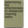 Determining the effectiveness of ultrasound cleaning baths door R.T. Hekkenberg