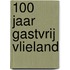 100 jaar Gastvrij Vlieland