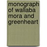 Monograph of wallaba mora and greenheart by Steege