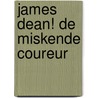 James Dean! De miskende coureur door Jean Graton