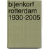 Bijenkorf Rotterdam 1930-2005