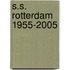 S.S. Rotterdam 1955-2005