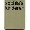 Sophia's kinderen door Guus Kuijer