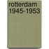 Rotterdam 1945-1953