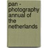 PAN - Photography annual of the Netherlands