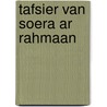 Tafsier van soera Ar Rahmaan door A. Seyfullah