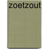 Zoetzout door Verbeeck