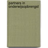 Partners in onderwijsopbrengst by Onderwijsraad