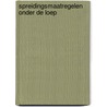 Spreidingsmaatregelen onder de loep door Onderwijsraad