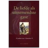 De liefde als uitnemendste gave door C.J. Meeuse