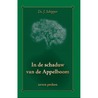 In de schaduw van de appelboom door Ds.J. Schipper