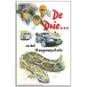 De Drie... en het slangenmysterie door Loura van den Berge-Goudzwaard