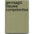 Gevraagd: nieuwe competenties