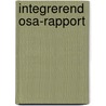 Integrerend OSA-rapport by H. Meihuizen