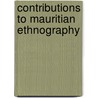 Contributions to mauritian ethnography door Onbekend