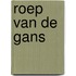 Roep van de gans