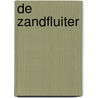 De zandfluiter door R. Hannelore
