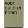 Voor outer en heerd by Landt