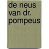 De neus van Dr. Pompeus door S. Freymann