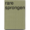 Rare sprongen by R. Broere