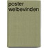 Poster welbevinden