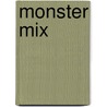 Monster Mix door Onbekend