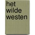 Het wilde westen