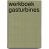 Werkboek gasturbines door Nierich