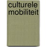 Culturele mobiliteit by Unknown
