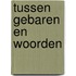 Tussen gebaren en woorden