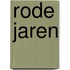 Rode jaren